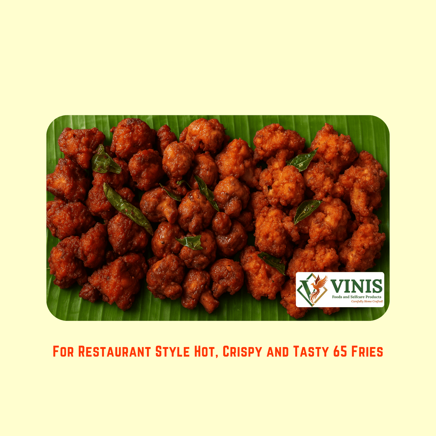 “65” FRY MASALA Powder